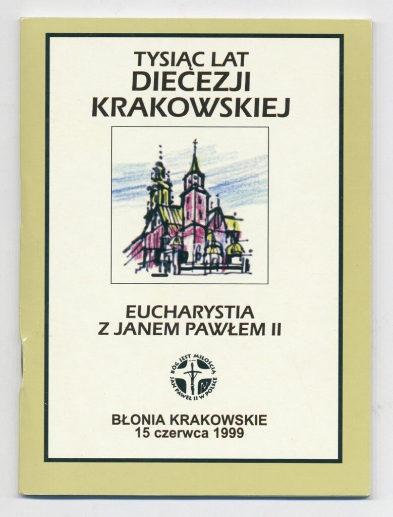 Modlitewnik pielgrzyma – książeczka ze śpiewami i modlitwami na Mszę św. papieską na Krakowskich Błoniach odprawioną 15 czerwca 1999 r